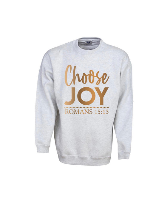 Choose Joy - Sweatshirt